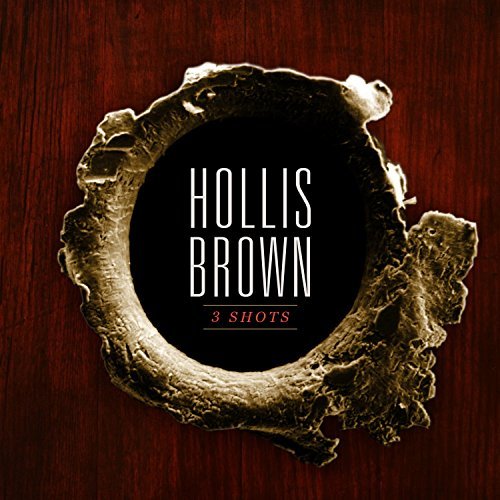 Hollis Brown/3 Shots