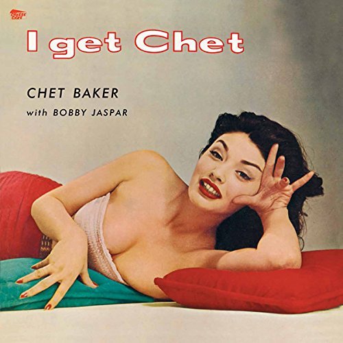 Chet Baker/I Get Chet@Import-Esp