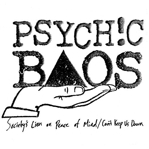 Psychic Baos/Society's Lien On Peace Of Min