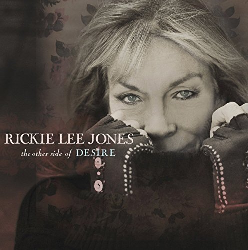 Rickie Lee Jones/Other Side Of Desire