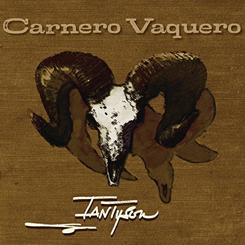 Ian Tyson/Carnero Vaquero
