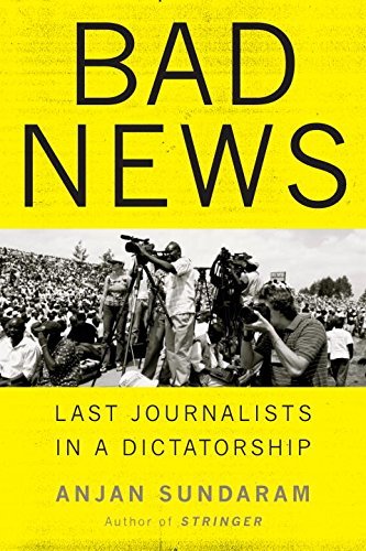 Anjan Sundaram/Bad News