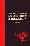 Jason Aaron Southern Bastards Book One Premiere Edition Deluxe 