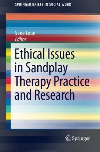 Sana Loue Ethical Issues In Sandplay Therapy Practice And Re 2015 
