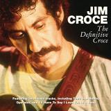Jim Croce Definitive Import Gbr 2 CD 