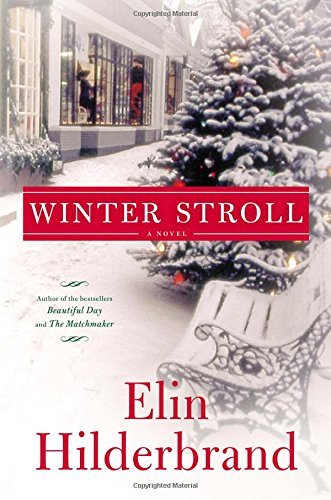 Elin Hilderbrand/Winter Stroll