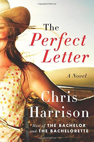 Chris Harrison/The Perfect Letter