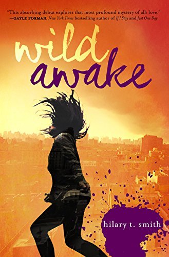 Hilary T. Smith/Wild Awake