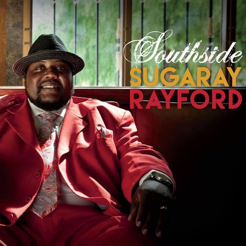 Sugaray Rayford Southside 