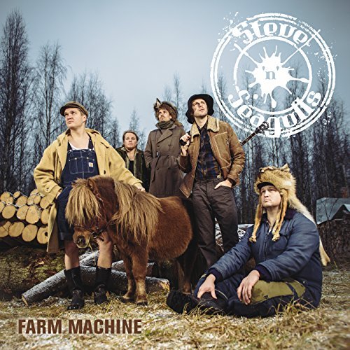Steve 'N' Seagulls/Farm Machine@Import-Eu