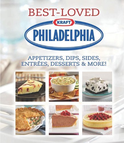 Publications International Best Loved Kraft Philadelphia Recipes 