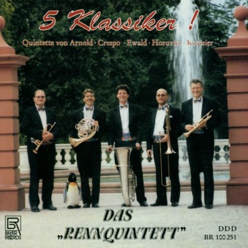 Renn Quintet/5 Classics For Brass Quintet: