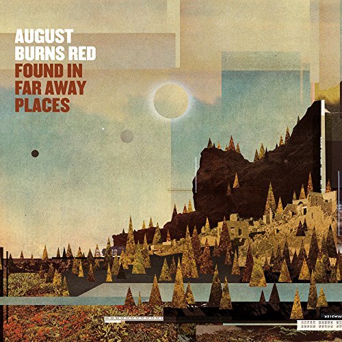 August Burns Red/Found In Far Away Places