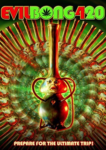 Evil Bong 420/Evil Bong 420