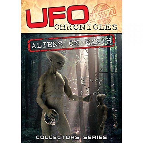 Ufo Chronicles: Aliens On Eart/Ufo Chronicles: Aliens On Eart