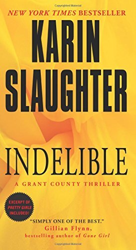 Karin Slaughter/Indelible@Reprint