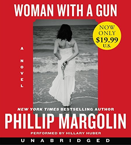 Phillip Margolin Woman With A Gun 