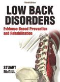 Stuart Mcgill Low Back Disorders Evidence Based Prevention And Rehabilitation 0003 Edition; 
