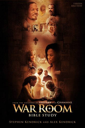 Stephen Kendrick/War Room Bible Study - Bible Study Book
