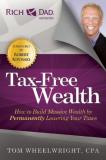 Tom Wheelwright Tax Free Wealth How To Build Massive Wealth By Permanently Loweri 