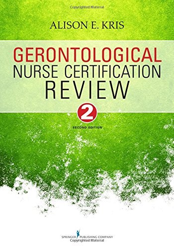 Alison E. Kris Gerontological Nurse Certification Review 0002 Edition;revised 