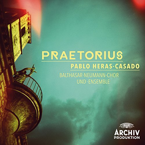 Heras-Casado / Balthasar-Neuma/Praetorius@Praetorius