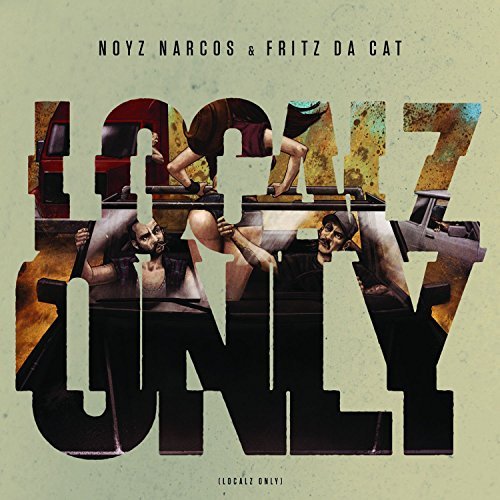 Noyz Narcos/Localz Only@Import-Eu