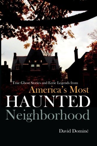 David Domine/True Ghost Stories and Eerie Legends from America'