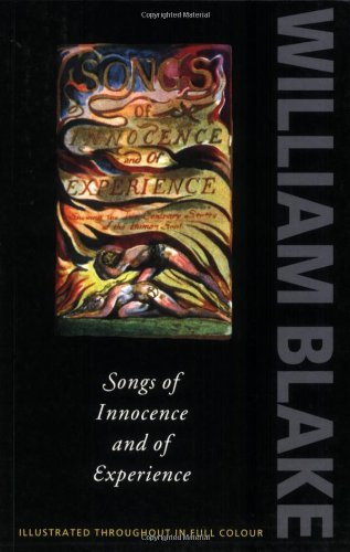 William Blake/Songs Of Innocence And Experience@Shewing The Two Contrary States Of The Human Soul