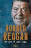 Jacob Weisberg Ronald Reagan The 40th President 1981 1989 