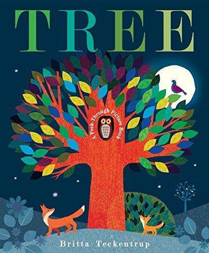 Britta Teckentrup/Tree@A Peek-Through Picture Book