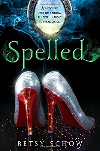 Betsy Schow/Spelled