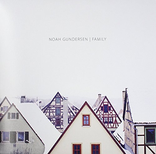 Noah Gundersen/Family