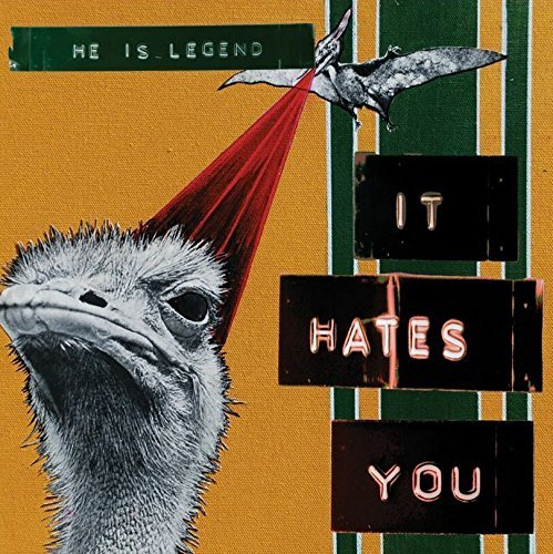 He Is Legend/It Hates You