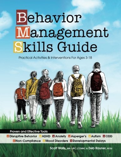 Scott Walls Behavior Management Skills Guide Practical Activities & Interventions For Ages 3 1 