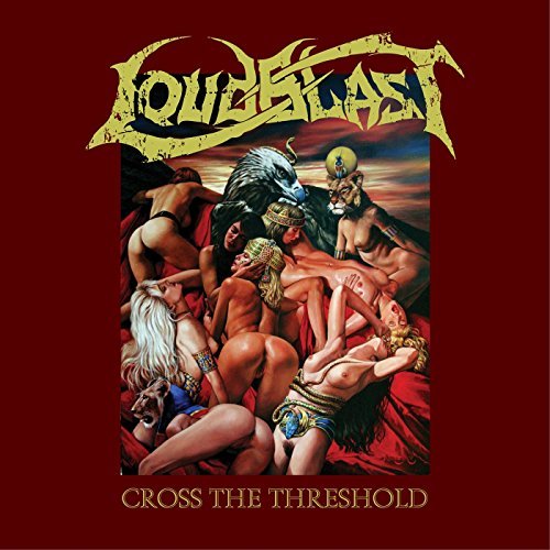 Loudblast/Cross The Threshold