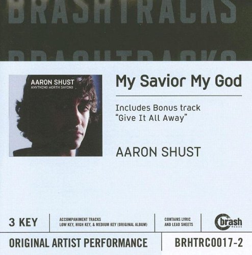 Aaron Shust/My Savior My God