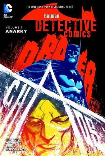 Brian Buccellato/Batman@Detective Comics Vol. 7: Anarky