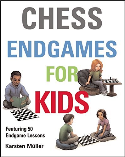 Karsten Muller Chess Endgames For Kids 