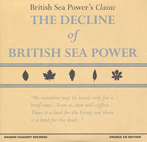British Sea Power/The Decline Of British Sea Pow