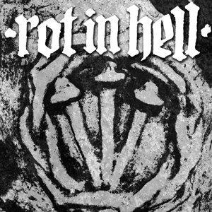 Rot In Hell/Psywarfare/Split