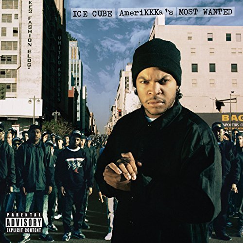 Ice Cube/AmeriKKKa's Most Wanted@Explicit Version@Amerikkka's Most Wanted