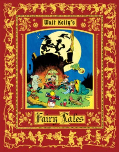 Walt Kelly Walt Kelly's Fairy Tales 
