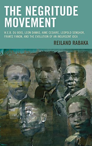 Reiland Rabaka/Negritude Movement@ W.E.B. Du Bois, Leon Damas, Aime Cesaire, Leopold