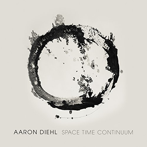 Aaron Diehl/Space Time Continuum