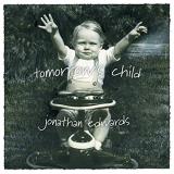 Jonathan Edwards Tomorrow's Child 