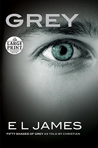 E. L. James/Grey@ Fifty Shades of Grey as Told by Christian@LARGE PRINT