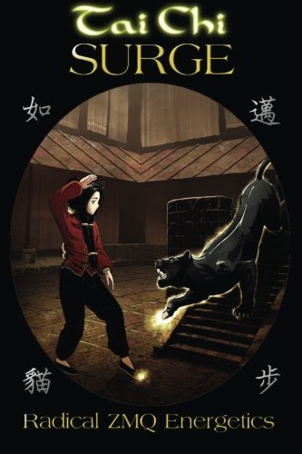 Jeremy Ray/Tai Chi SURGE@ Radical ZMQ Energetics