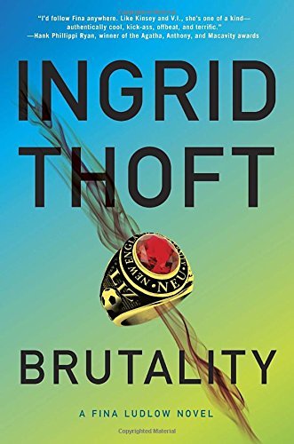 Ingrid Thoft/Brutality