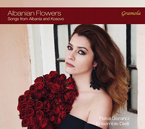 Jakova / Goranci / Ensemble Di/Albanian Flowers - Songs From
